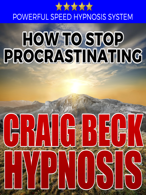 Title details for How to Stop Procrastinating by Craig Beck - Wait list